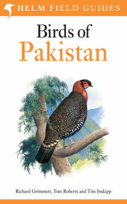 Field Guide to Birds of Pakistan - Richard Grimmett, Tim Inskipp