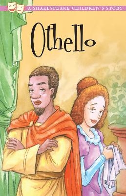 Othello, The Moor of Venice: A Shakespeare Children's Story - 