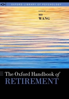 The Oxford Handbook of Retirement - 