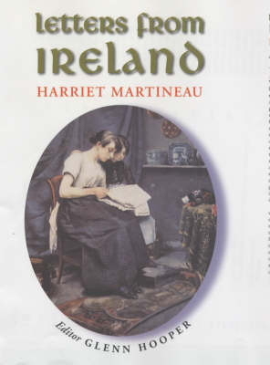 Letters from Ireland - Harriet Martineau