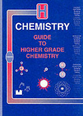 Guide to Higher Chemistry - I.D. Brand