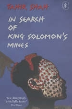 In Search of King Solomon's Mines - Tahir Shah