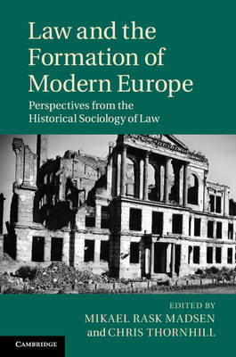 Law and the Formation of Modern Europe - 