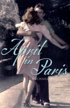 April in Paris - Michael Wallner