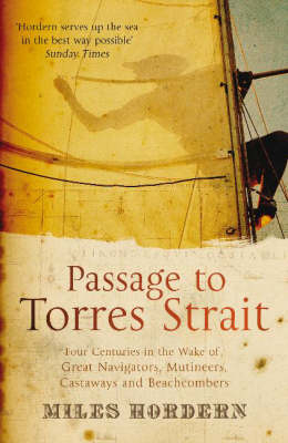 Passage to Torres Strait - Miles Hordern