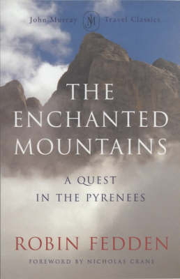 The Enchanted Mountains - Robin Fedden
