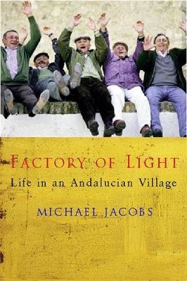 The Factory of Light - Michael Jacobs
