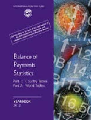 Balance of payments statistics yearbook 2012 -  International Monetary Fund