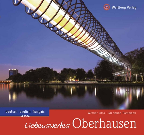 Liebenswertes Oberhausen - Werner Otto, Marianne Possmann