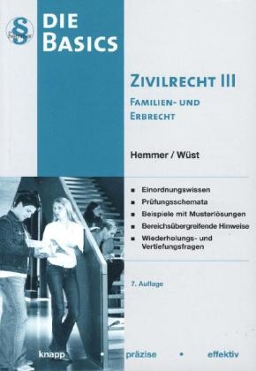 Basics Zivilrecht III - Familien- und Erbrecht - Karl-Edmund Hemmer, Achim Wüst