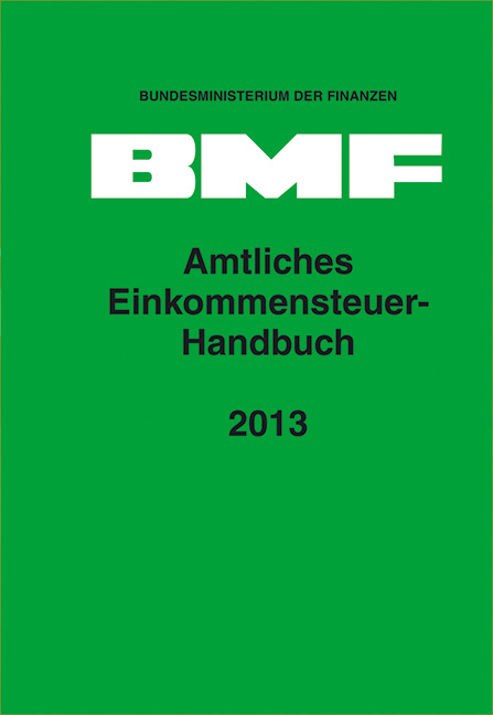 Amtliches Einkommensteuer-Handbuch 2013