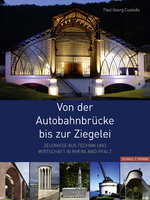 Von der Autobahnbrücke bis zur Ziegelei - Paul-Georg Custodis