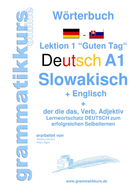 Wörterbuch Deutsch - Slowakisch -  Englisch Niveau A1 -  Marlene Schachner,  Edouard Akom