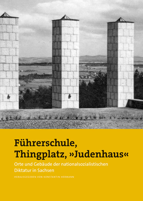 Führerschule, Thingplatz, 'Judenhaus' - 