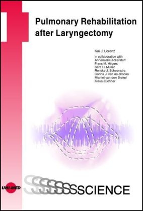 Pulmonary Rehabilitation after Laryngectomy - 