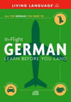 In-Flight German -  Living Language