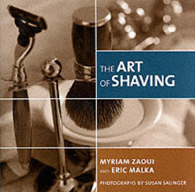 Art Of Shaving - Myriam Zaoui, Eric Malka