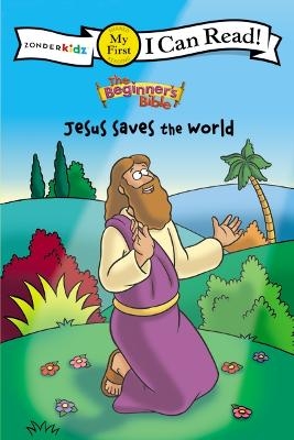 The Beginner's Bible Jesus Saves the World -  The Beginner's Bible