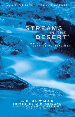 Streams in the Desert - L. B. E. Cowman, Jim Reimann