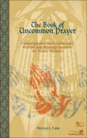 The Book of Uncommon Prayer - Steve Case