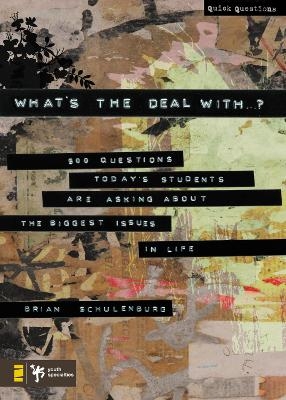 What's the Deal With …? - Brian Schulenburg
