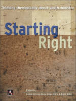 Starting Right - Kenda Creasy Dean, Chapman Clark, Dave Rahn