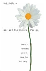 Sex and the Single Person - Bob DeMoss