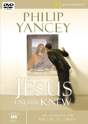 The Jesus I Never Knew - Philip Yancey