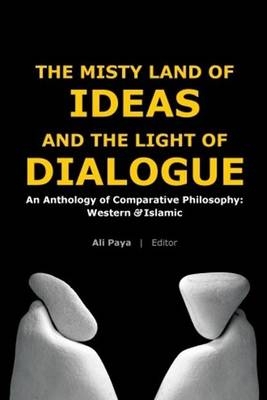 Misty Land of Ideas & The Light of Dialogue - 