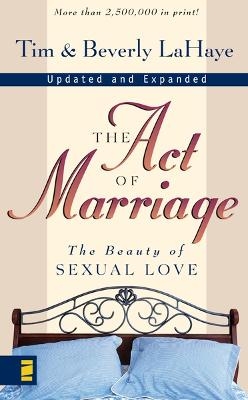 The Act of Marriage - Tim LaHaye, Beverly LaHaye