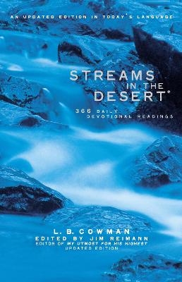 Streams in the Desert - L. B. E. Cowman, Jim Reimann