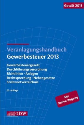 Veranlagungshandbuch Gewerbesteuer 2013: GewSt 2013 - 