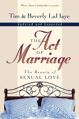The Act of Marriage - Tim LaHaye, Beverly LaHaye