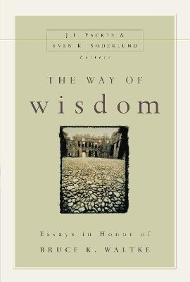 The Way of Wisdom - 