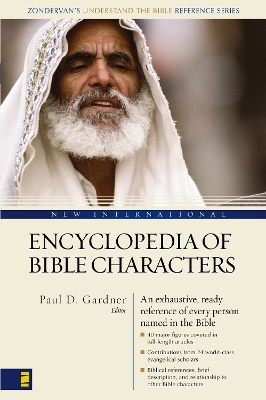 New International Encyclopedia of Bible Characters - 