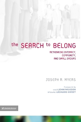 The Search to Belong - Joseph R. Myers