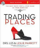 Trading Places - Les Parrott, Leslie L. Parrott