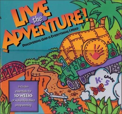 Live the Adventure -  Willow Creek Association