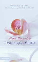 Longing for a Child - Kathe Wunnenberg