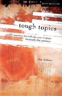 Tough Topics - Jim Aitkins