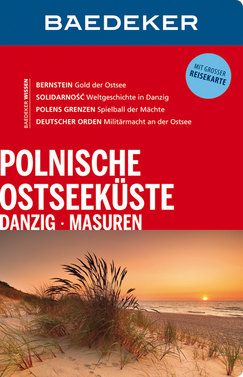 Baedeker Reiseführer Polnische Ostseeküste, Masuren, Danzig - Dieter Schulze, Izabella Gawin, Klaus Klöppel