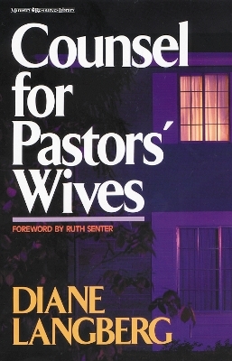 Counsel for Pastors' Wives - Diane Langberg