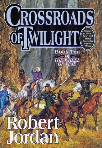 Crossroads of Twilight - Robert Jordan