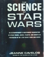 The Science of "Star Wars" - Jeanne Cavelos