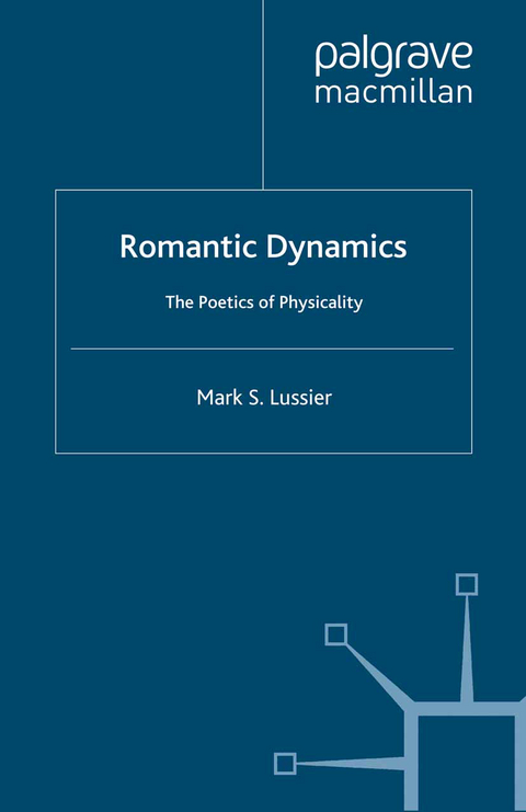 Romantic Dynamics - M. Lussier