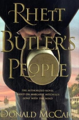 Rhett Butler's People - Donald McCaig