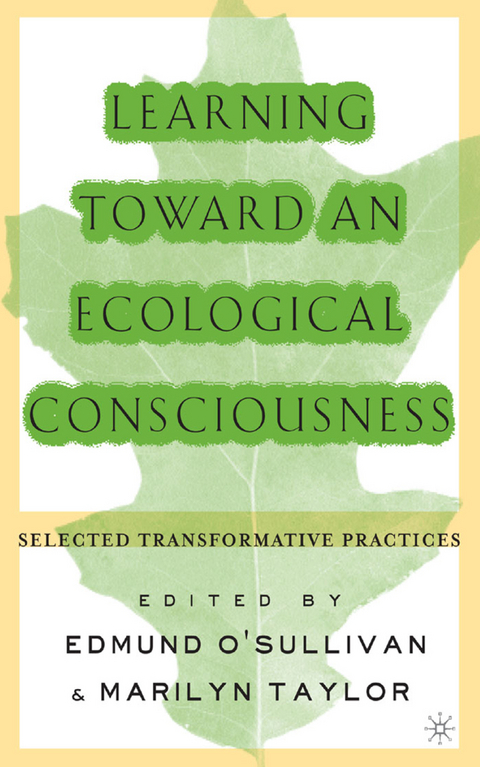 Learning Toward an Ecological Consciousness - 