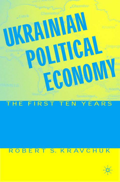 Ukrainian Political Economy - R. Kravchuk