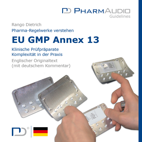 Pharma-Regelwerke verstehen: EU GMP Annex 13 - 