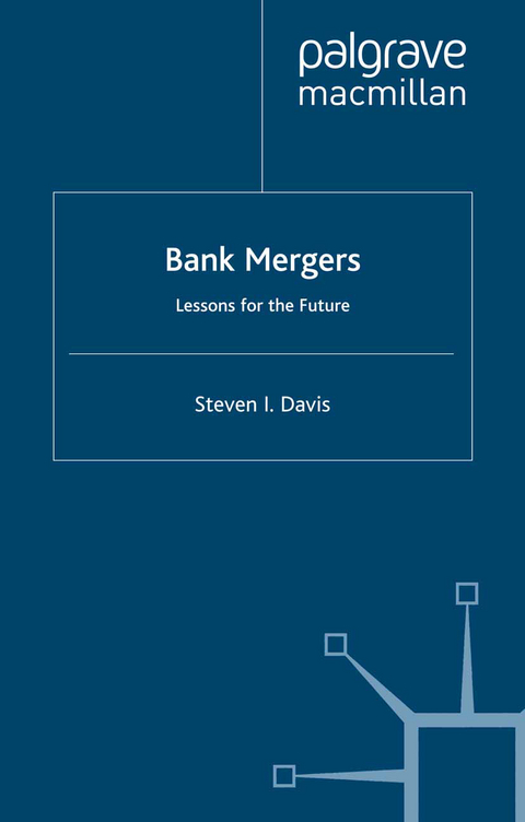 Bank Mergers - S. Davis